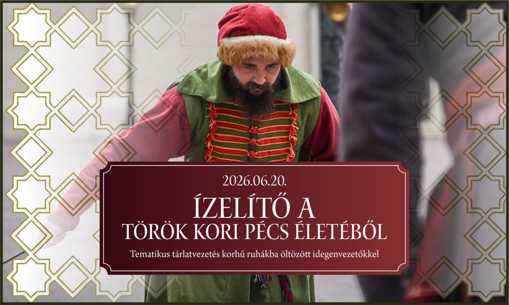 Ízelítő a török kori Pécs életéből